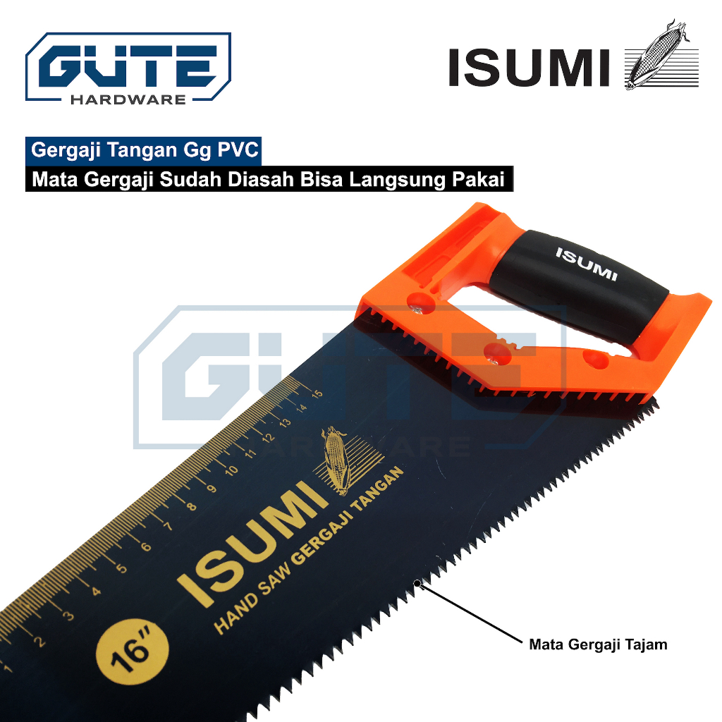 Gergaji Tangan GG PVC Handsaw ISUMI Untuk Kayu Triplek Pipa PVC Gypsum - Gambar 2