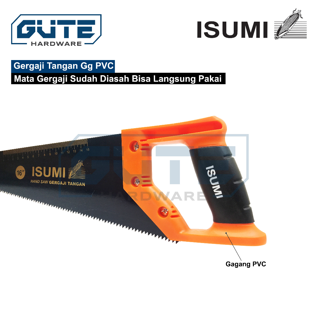 Gergaji Tangan GG PVC Handsaw ISUMI Untuk Kayu Triplek Pipa PVC Gypsum - Gambar 3